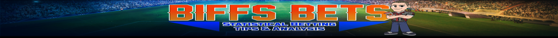 Biffs Bets – Statistical Analysis & Free Football Tips